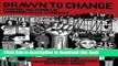 [Read PDF] Drawn to Change: Graphic Histories of Working-Class Struggle Ebook Online