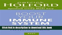 [Read PDF] Boost Your Immune System: The Drug-free Guide to Fighting Infection and Preventing
