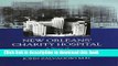 [PDF] New Orleans  Charity Hospital: A Story of Physicians, Politics, and Poverty Download Online