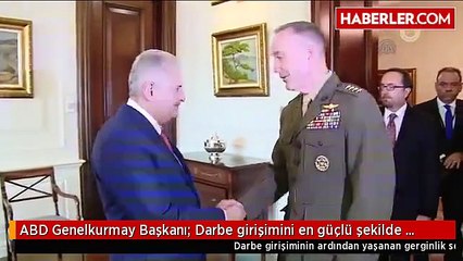 ABD Genelkurmay Başkanı: Darbe girişimini en güçlü şekilde kınıyoruz