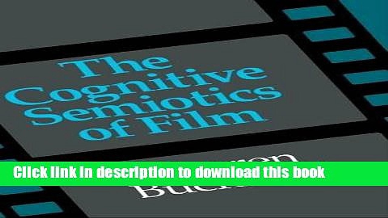 PDF  The Cognitive Semiotics of Film  Free Books