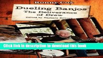 Books Dueling Banjos: The Deliverance of Drew Free Download