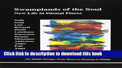 Books Swamplands of the Soul: New Life in Dismal Places (Studies in Jungian Psychology by Jungian