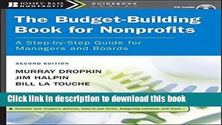 Ebook The Budget-Building Book for Nonprofits: A Step-by-Step Guide for Managers and Boards Free