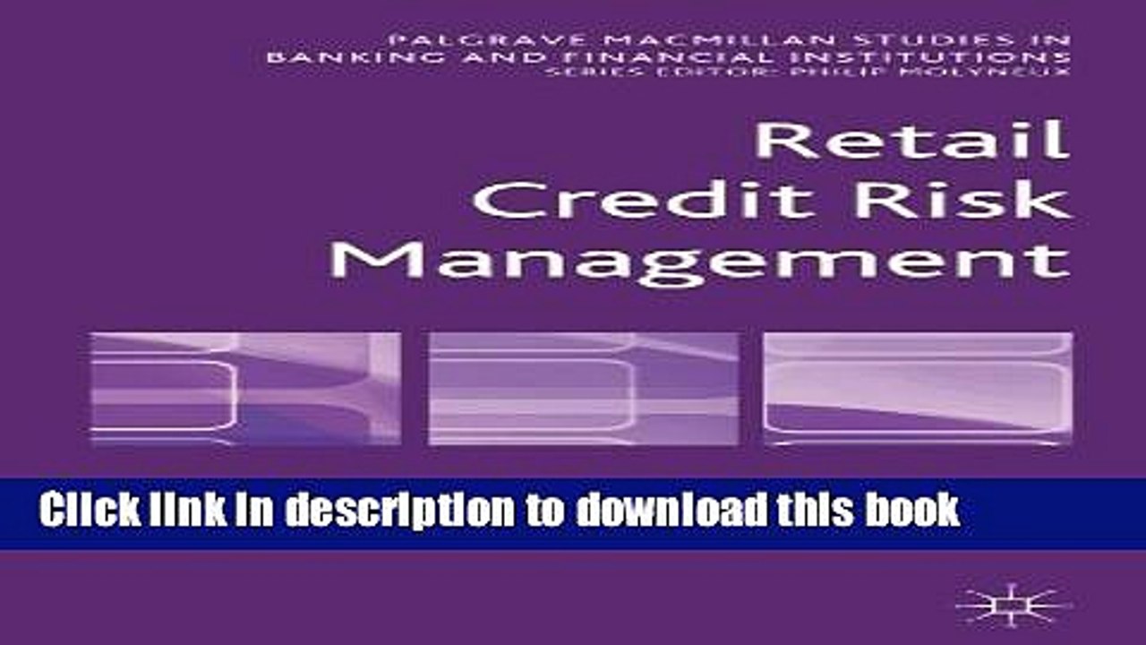 PDF  Retail Credit Risk Management (Palgrave Macmillan Studies in Banking and Financial