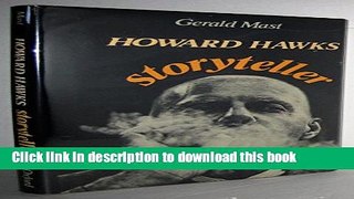 Download  Howard Hawks, Storyteller  Free Books