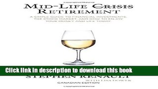 Books Mid-Life Crisis Retirement: A Simple Guide to Financial Investments, the Stock Market, and