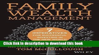 Books Family Wealth Management: Seven Imperatives for Successful Investing in the New World Order