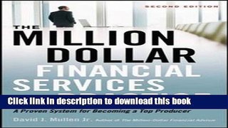 Ebook The Million-Dollar Financial Services Practice: A Proven System for Becoming a Top Producer