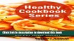 Ebook Healthy  Cookbook  Series:  Eat  the  Foods  You  Love   and  DASH Free Online