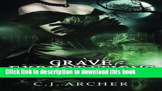 Books Grave Expectations (The Ministry of Curiosities) (Volume 4) Full Download