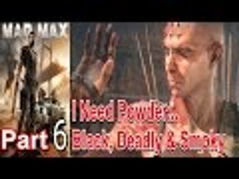 Mad Max Part 6 Walkthrough Gameplay Single Player Lets Play
