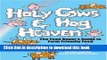 Ebook Holy Cows and Hog Heaven: The Food Buyer s Guide to Farm Friendly Food Full Online