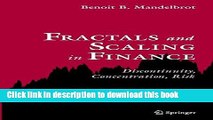 Books Fractals and Scaling in Finance: Discontinuity, Concentration, Risk. Selecta Volume E Full