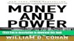 Ebook Money and Power: How Goldman Sachs Came to Rule the World Free Online