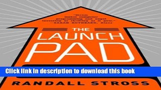 Ebook The Launch Pad: Inside Y Combinator Full Online