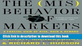 Books The Misbehavior of Markets: A Fractal View of Financial Turbulence Full Download
