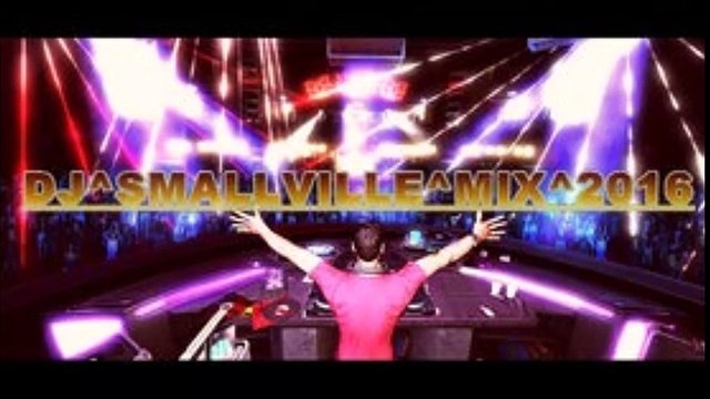 NEW^DJ^SMALLVILLE-POP-FOLK HIT MIX 2016-2017 (SUMMER PART 3)