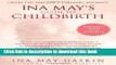 Books Ina May s Guide to Childbirth Full Online