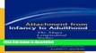 Ebook Attachment from Infancy to Adulthood: The Major Longitudinal Studies Free Online