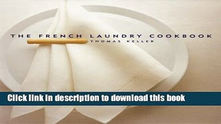 Books The French Laundry Cookbook Full Online