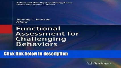 Books Functional Assessment for Challenging Behaviors (Autism and Child Psychopathology Series)