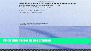 Books Adlerian Psychotherapy: An Advanced Approach to Individual Psychology (Advancing Theory in