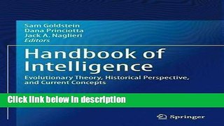 Books Handbook of Intelligence: Evolutionary Theory, Historical Perspective, and Current Concepts
