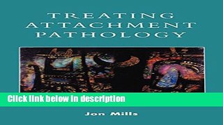 Books Treating Attachment Pathology Full Online