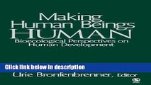 Books Making Human Beings Human: Bioecological Perspectives on Human Development (The SAGE Program