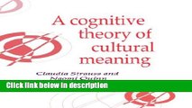 Ebook A Cognitive Theory of Cultural Meaning (Publications of the Society for Psychological