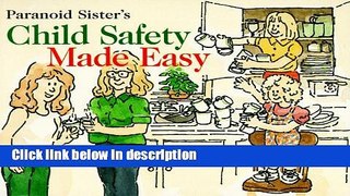 Books Child Safety Made Easy Full Online