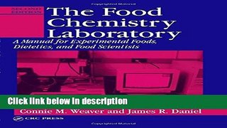Ebook The Food Chemistry Laboratory: A Manual for Experimental Foods, Dietetics, and Food