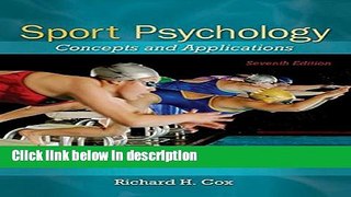 Ebook Sport Psychology: Concepts and Applications Free Online