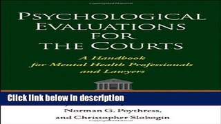 Ebook Psychological Evaluations for the Courts, Third Edition: A Handbook for Mental Health