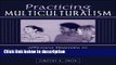 Ebook Practicing Multiculturalism: Affirming Diversity in Counseling and Psychology Free Online