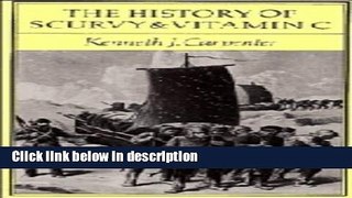 Books The History of Scurvy and Vitamin C Full Download