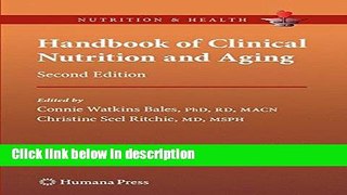 Books Handbook of Clinical Nutrition and Aging (Nutrition and Health) Full Online