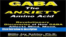 Books GABA: The anxiety amino acid Free Online