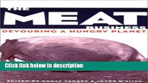 Ebook The Meat Business: Devouring a Hungry Planet Free Online