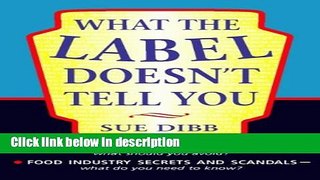 Ebook What the Label Doesn t Tell Your Free Online