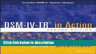 Ebook DSM-IV-TR in Action: Includes DSM-5 Update Chapter Full Online