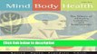 Ebook Mind/Body Health: The Effects of Attitudes, Emotions, and Relationships (4th Edition) Free