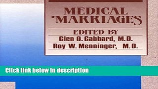 Ebook Medical Marriages Full Online