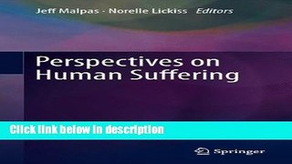 Ebook Perspectives on Human Suffering Free Download
