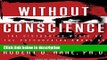 Ebook Without Conscience: The Disturbing World of the Psychopaths Among Us Free Online