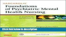 Ebook Varcarolis  Foundations of Psychiatric Mental Health Nursing: A Clinical Approach, 7e Full