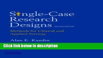Books Single-Case Research Designs: Methods for Clinical and Applied Settings Full Online