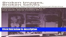 Books Broken Images Broken Selves: Dissociative Narratives In Clinical Practice Free Online