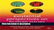 Ebook Existential Perspectives on Human Issues: A Handbook for Therapeutic Practice Full Online